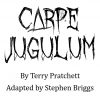 Auditions for Carpe Jugulum